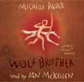 Wolf Brother by Michelle Paver